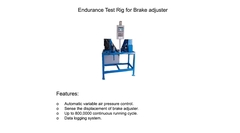 Endurance Test Rig for Brake adjuster