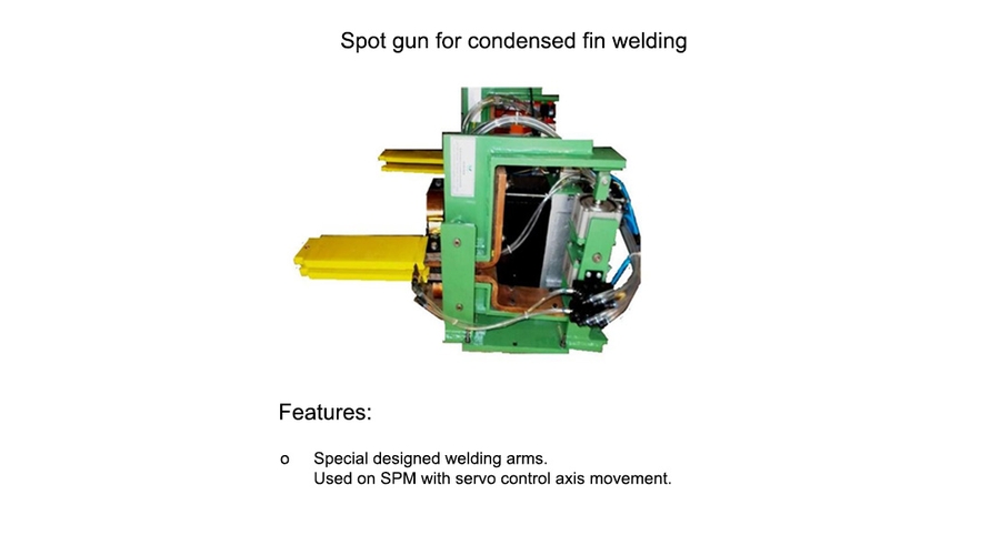 Spot Gun for Condensed FIn Welding